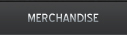 MERCHANDISE